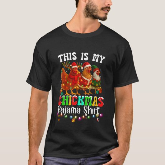 Funny Chicken Christmas Tee C'est Mon T-Shirt Chic (Devant)