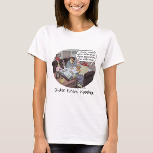 Funny Chicken Funeral Planning met schattige kippe T-shirt