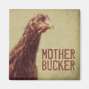 Funny Chicken Joke moeder Bucker Magneet