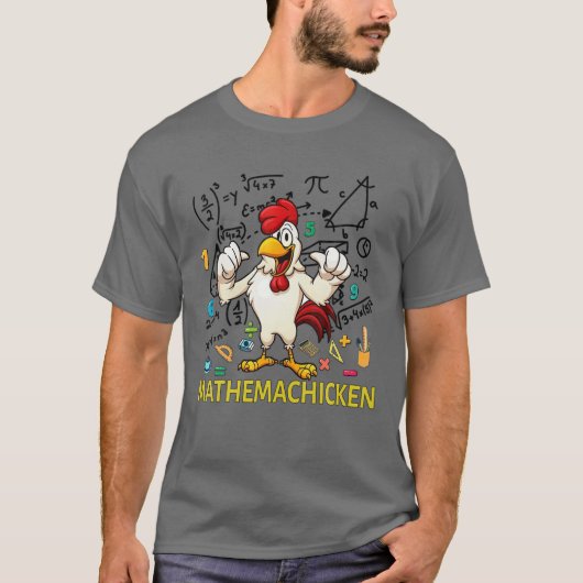 Funny Chicken Mathemachicken For Wiskunde Lovers T T-shirt (Voorkant)