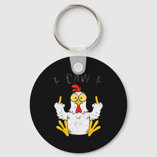 Funny Chicken Middle Finger F-caw-f Rooster Meme Sleutelhanger (Voorkant)