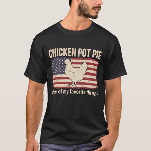 Funny Chicken Pot Pie Farm Chicken Lover Rustic T-shirt (Voorkant)