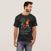 Funny Chicken Quote  T-shirt (Voorkant volledig)