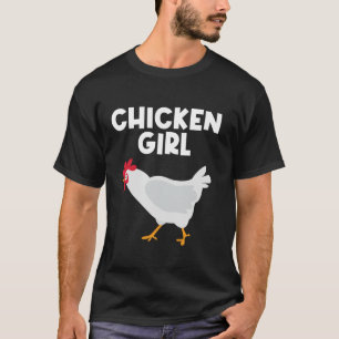 Funny Chicken Rooster Chicken Chick Lover Girls Wo T-shirt