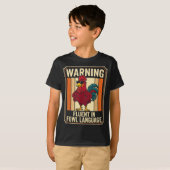 Funny Chicken Rooster Humor Warning Fluent In Fowl T-shirt (Voorkant volledig)