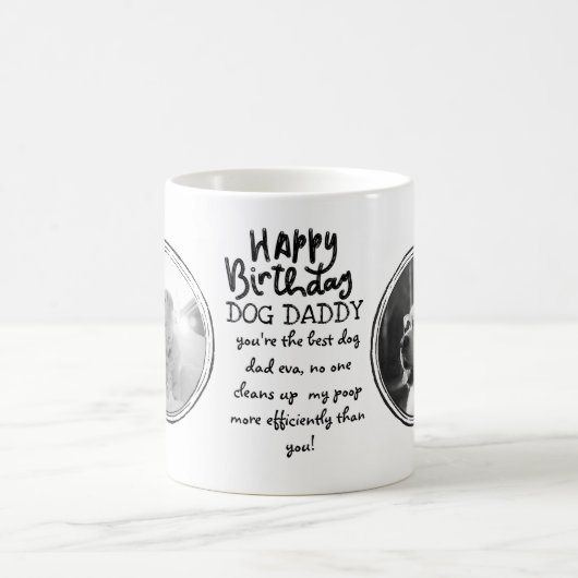 FUNNY CHIEN DAD Citation PHOTO MUG (Centre)