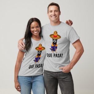 Funny Chihuahua T-shirts, QUE PASA? T-shirt