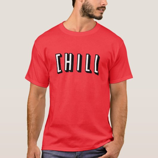 Funny Chill Design T-shirt (Voorkant)