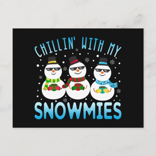 Funny Chillin met mijn Snowmies-kerstBriefkaart Briefkaart (Voorkant)
