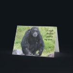 Funny Chimapanzee Carte d'anniversaire pour la mèr<br><div class="desc">Drôle Chimapanzee carte d'anniversaire pour mère je souris parce que vous êtes ma mère...  je rigole parce qu'il n'y a rien que vous puissiez y faire ! !</div>