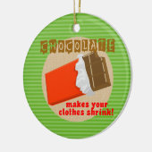 Funny Chocolate Gezegde kerstversiering Keramisch Ornament (Links)