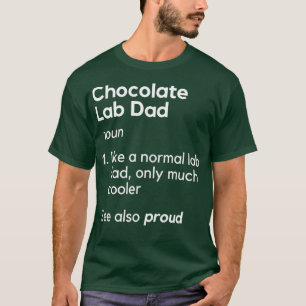 Funny Chocolate Lab Dad Mannen Labrador Retriever T-shirt