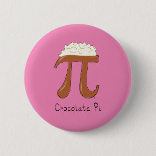 Funny Chocolate Pi Symbol Wiskunde leraar Ronde Button 5,7 Cm