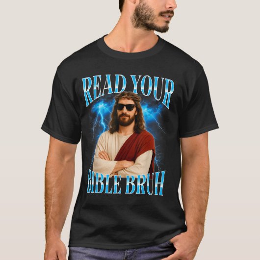 Funny Christian Read Your Bible Bruh T-shirt (Voorkant)