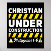 Funny Christian Under Construction Philipans 1-6 S Poster (Voorkant)