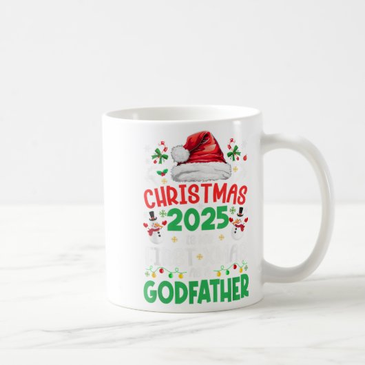 Funny Christmas 2025 Is My First Xmas As A Godfath Koffiemok (Rechts)