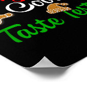Funny Christmas Baking Team Cookie Taste Tester  Poster (Hoek)