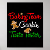 Funny Christmas Baking Team Cookie Taste Tester Poster (Voorkant)