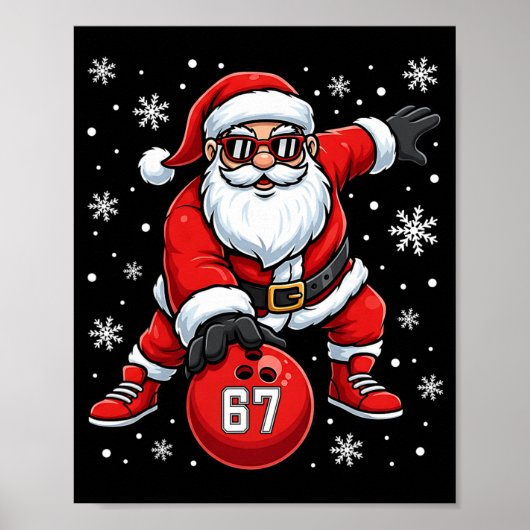 Funny Christmas Bowling Cool Santa Claus 6 7 Meme  Poster (Voorkant)