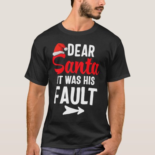 Funny Christmas Couples Shirts Dear Santa It Was H (Voorkant)