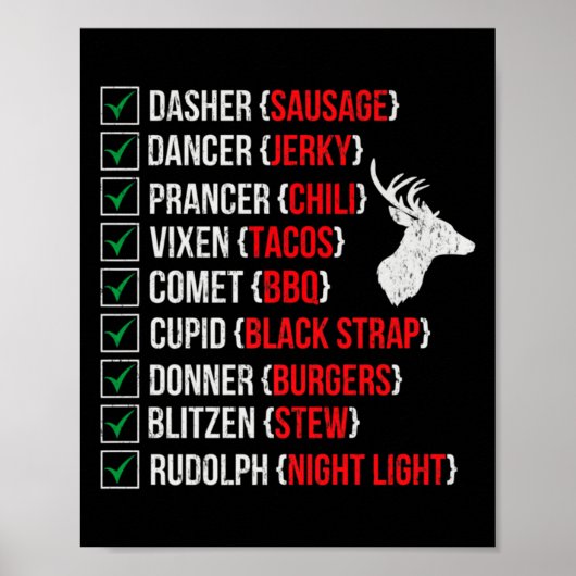 Funny Christmas Deer Hunters Santas Reindeer Meat Poster (Voorkant)