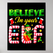 Funny Christmas Elf Design Believe In Your Elf Men Poster (Voorkant)