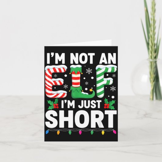 Funny Christmas Family Pajamas I'm Not An Elf I'm  Kaart (Voorkant)