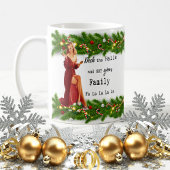 Funny Christmas Mug Best Friend "Deck the Halls"