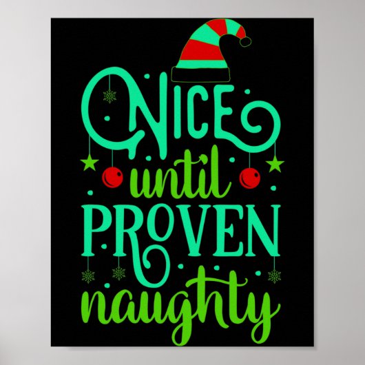 Funny Christmas Nice Until Proven Naughty Poster (Voorkant)