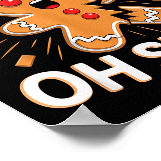 Funny Christmas Oh Snap Gingerbread Man Cookie X M Poster (Hoek)