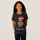 Funny Christmas Quote Gezegde Gingerbread Man Bijt T-shirt (Voorkant volledig)