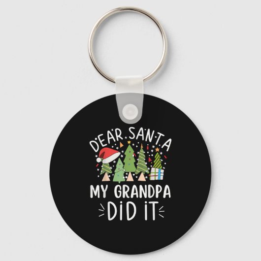 Funny Christmas Quote Sayings Dear Santa My Grandp Sleutelhanger (Voorkant)