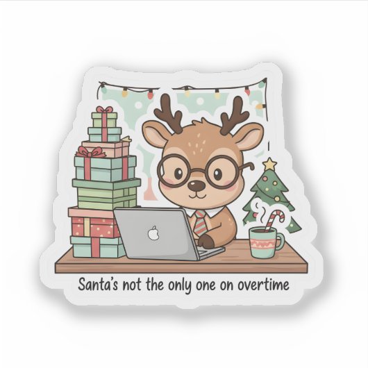 Funny Christmas Reindeer Working Overtime Sticker (Voorkant)