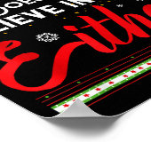 Funny Christmas Santa Doesn't Believe In You Eithe Poster (Hoek)