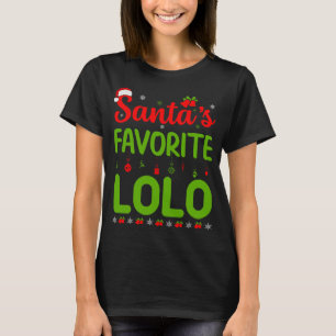 Funny Christmas Santa's Favorite Lolo Schattige Me T-shirt