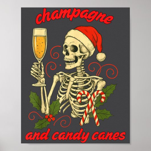 Funny Christmas Skeleton Champagne And Candy Canes Poster (Voorkant)