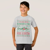FUNNY CHRISTMAS SWIMMING QUOTES UGLY SWEATER T-SHIRT (Voorkant volledig)