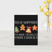 Funny Christmas Tech Suprt I'm Here To Delete Your Kaart (Gele Bloem)