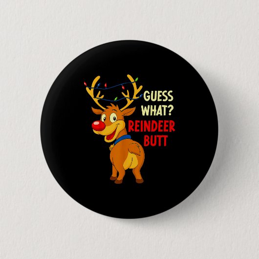 Funny Christmas Ugly Sweater Guess What_ Reindeer  Ronde Button 5,7 Cm (Voorkant)