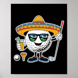 Funny Cinco De Mayo Golfbal Met Sombrero Margar Poster