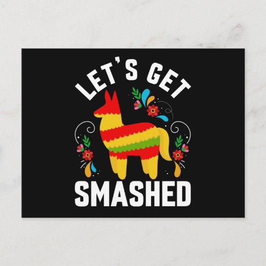 Funny Cinco De Mayo Pinata Let's Get Smashed Briefkaart (Voorkant)