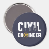 Funny Civil Engineer Civil Engineering student Magneet (Voorkant / Achterkant)
