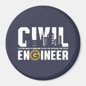 Funny Civil Engineer Civil Engineering student Magneet (Voorkant)