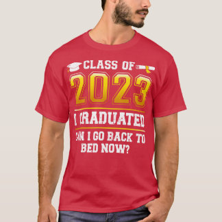 Funny Class of 2023 I graduated Mag ik terug naar T-shirt