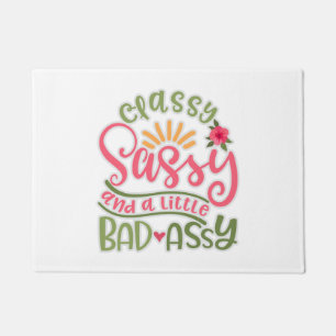 Funny Classy Sassy en een beetje slechte Assy Sass Deurmat