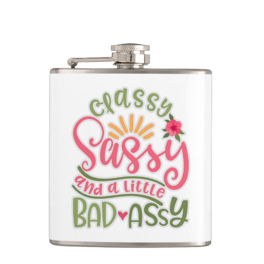 Funny Classy Sassy en een beetje slechte Assy Sass Heupfles (Voorkant)