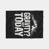 Funny Climbing Quote Gift Gravity  Fleece Deken (Voorkant (Horizontaal))