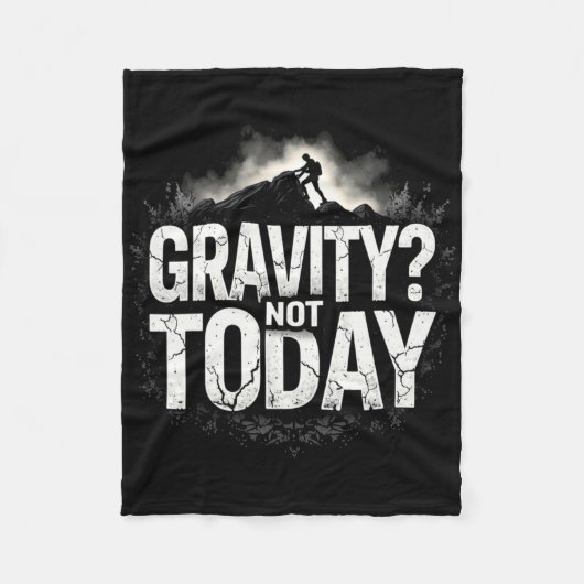 Funny Climbing Quote Gift Gravity  Fleece Deken (Voorkant)