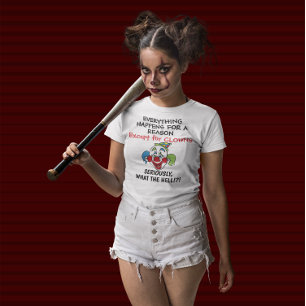 Funny Clown Gezegde T-shirt