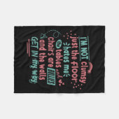 Funny Clumsy Sarcasm Quotes Apparel I'm Not Clumsy Fleece Deken (Voorkant (Horizontaal))